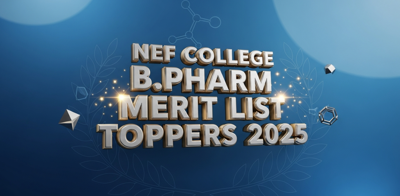 NEF College B.Pharm 5th Semester SSUHS Merit List Toppers 2025